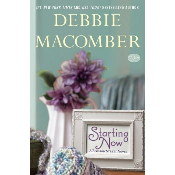 Pre-Owned Starting Now: A Blossom Street Novel (Paperback) 0345528816 9780345528810