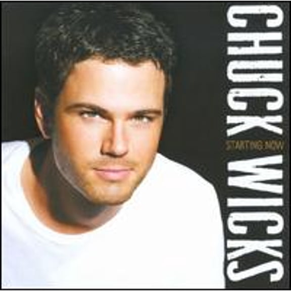 Starting Now [RCA] (CD) by Chuck Wicks