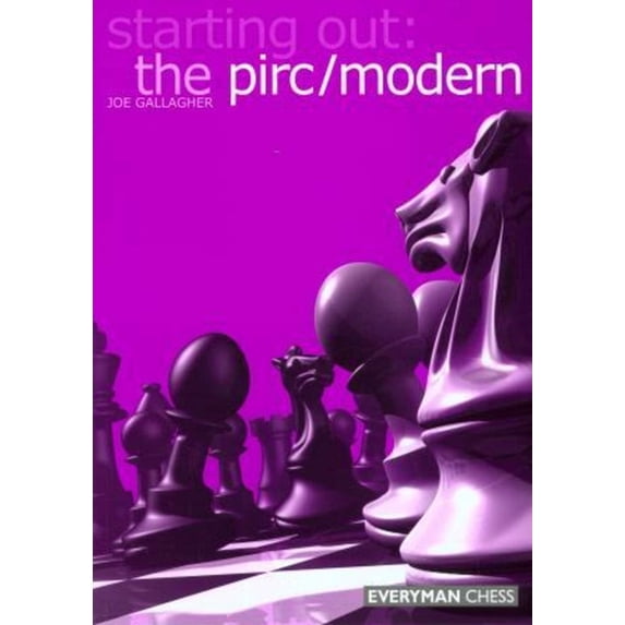 Starting Out - Everyman Chess The Pirc/Modern, (Paperback)