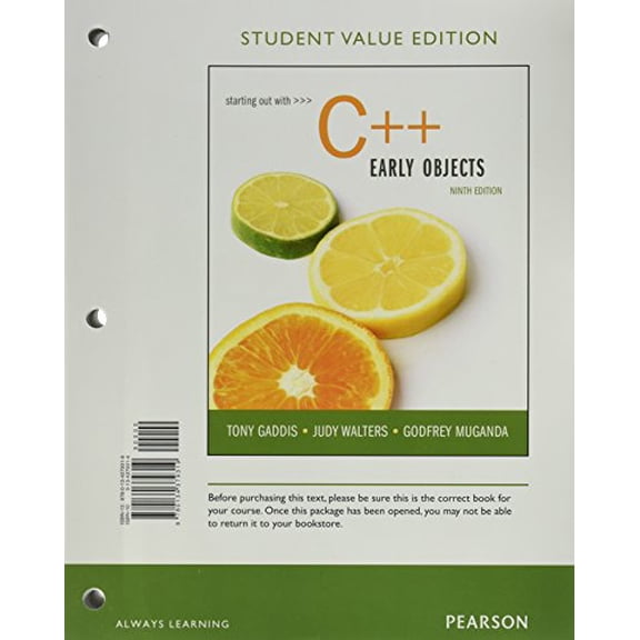 Pre-Owned Starting Out With C++: Early Objects, Student Value Edition (9th Edition)