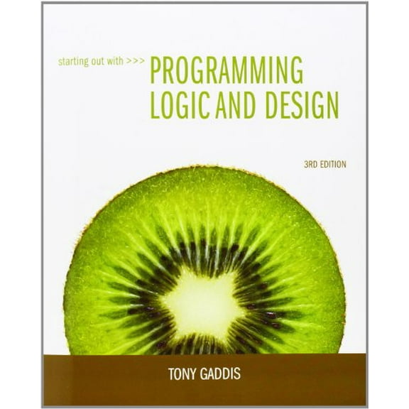 Pre-Owned Starting Out with Programming Logic & Design [With CDROM] (Paperback) 0132805456 9780132805452