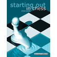 thumbnail image 1 of Pre-Owned Starting Out in Chess (Paperback) 1857442261 9781857442267, 1 of 1