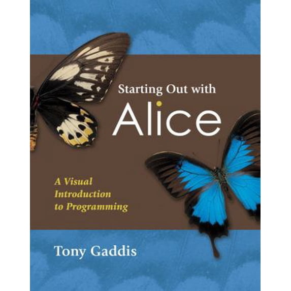 Pre-Owned Starting Out With Alice (Paperback) 0321475151 9780321475152
