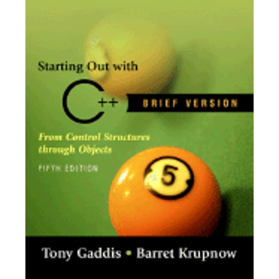 Pre-Owned Starting out with C++ Brief (5th Edition) (Paperback) 0321412915 9780321412911