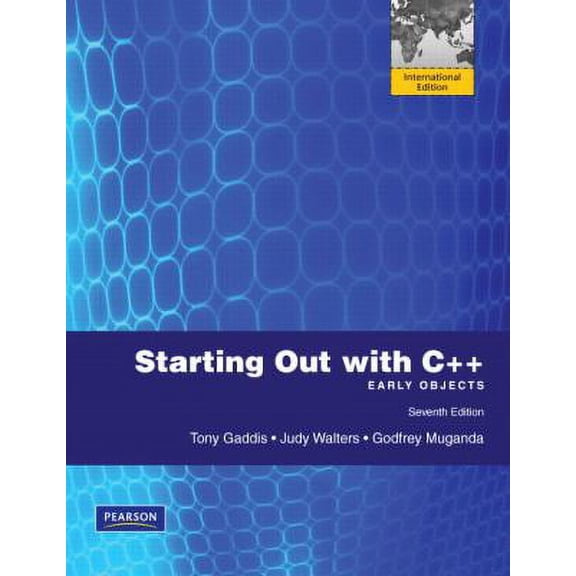 Pre-Owned Starting Out with C++: International Version: Early Objects (Paperback) 0131377140 9780131377141