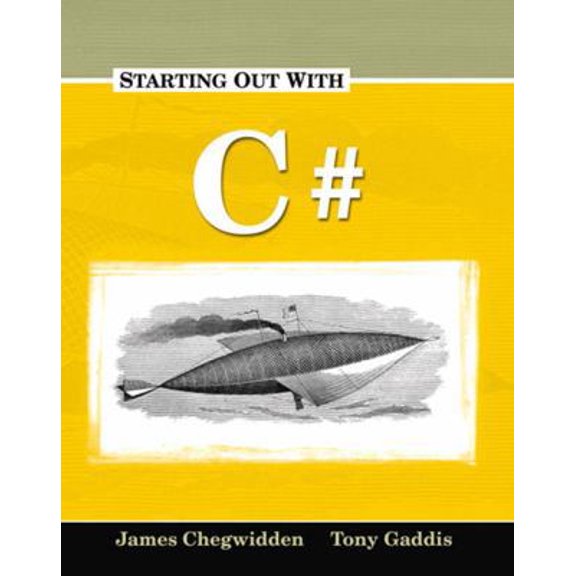 Pre-Owned Starting Out with C# (Paperback) 1576761614 9781576761618