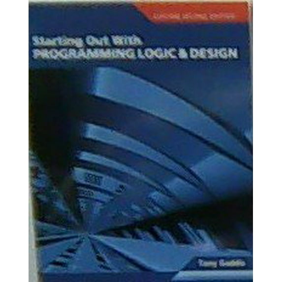 Pre-Owned Starting Out with Programming Logic and Design (Custom) (Paperback) 1256416290 9781256416296