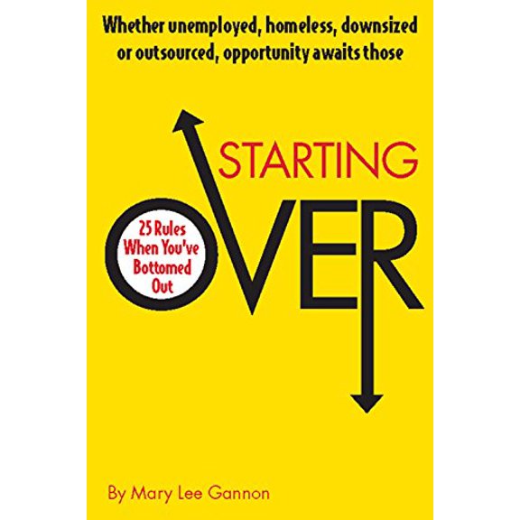 Pre-Owned Starting Over : 25 Rules When You've Bottomed Out