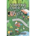 thumbnail image 1 of Starting Over At Fifty, (Paperback), 1 of 1