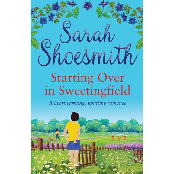 Starting Over in Sweetingfield, (Paperback)