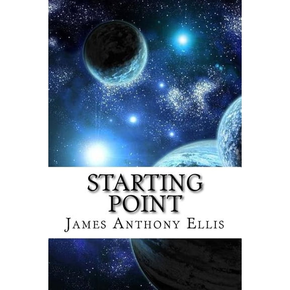Starting Point: A Guide to Metaphysics, The Golden Time and Love (Paperback)