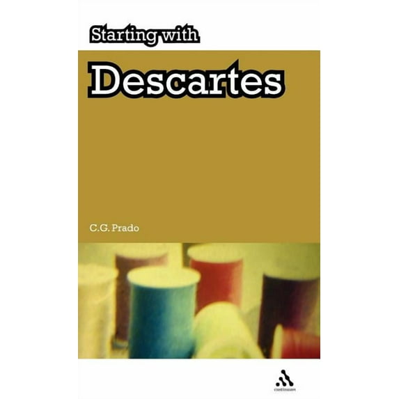 Starting With... Starting with Descartes, (Hardcover)