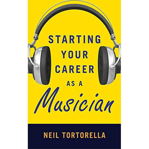Pre-Owned Starting Your Career as a Musician (Paperback) 1581159285 9781581159288