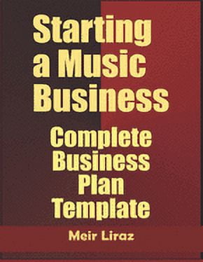 Starting a Music Business: Complete Business Plan Template (Paperback ...