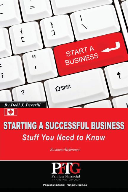 Starting a Successful Business: Stuff You Need to Know, (Paperback)