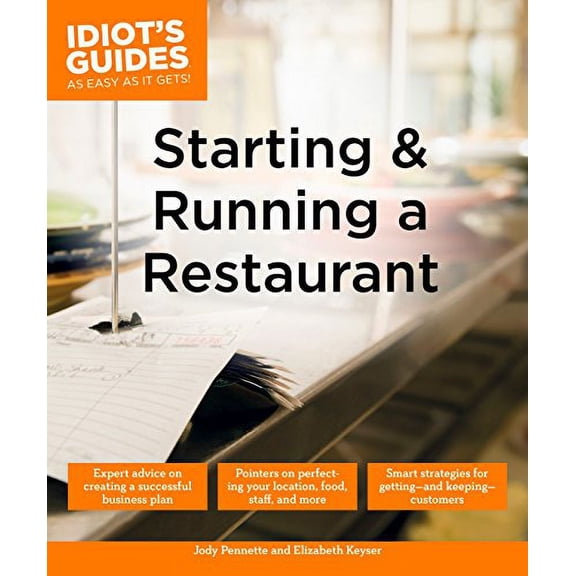 Pre-Owned Starting and Running a Restaurant (Paperback) 1615648526 9781615648528