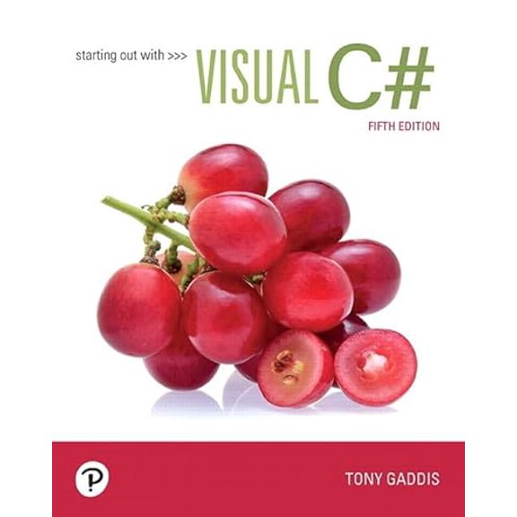 Pre-Owned Starting Out with Visual C# (Paperback) 0135183510 9780135183519