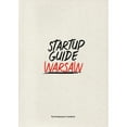 thumbnail image 1 of Pre-Owned Startup Guide Warsaw (Paperback 9789895489466) by Startup Guide (Editor), 1 of 1