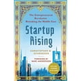 thumbnail image 1 of Startup Rising: The Entrepreneurial Revolution Remaking the Middle East, 1 of 1