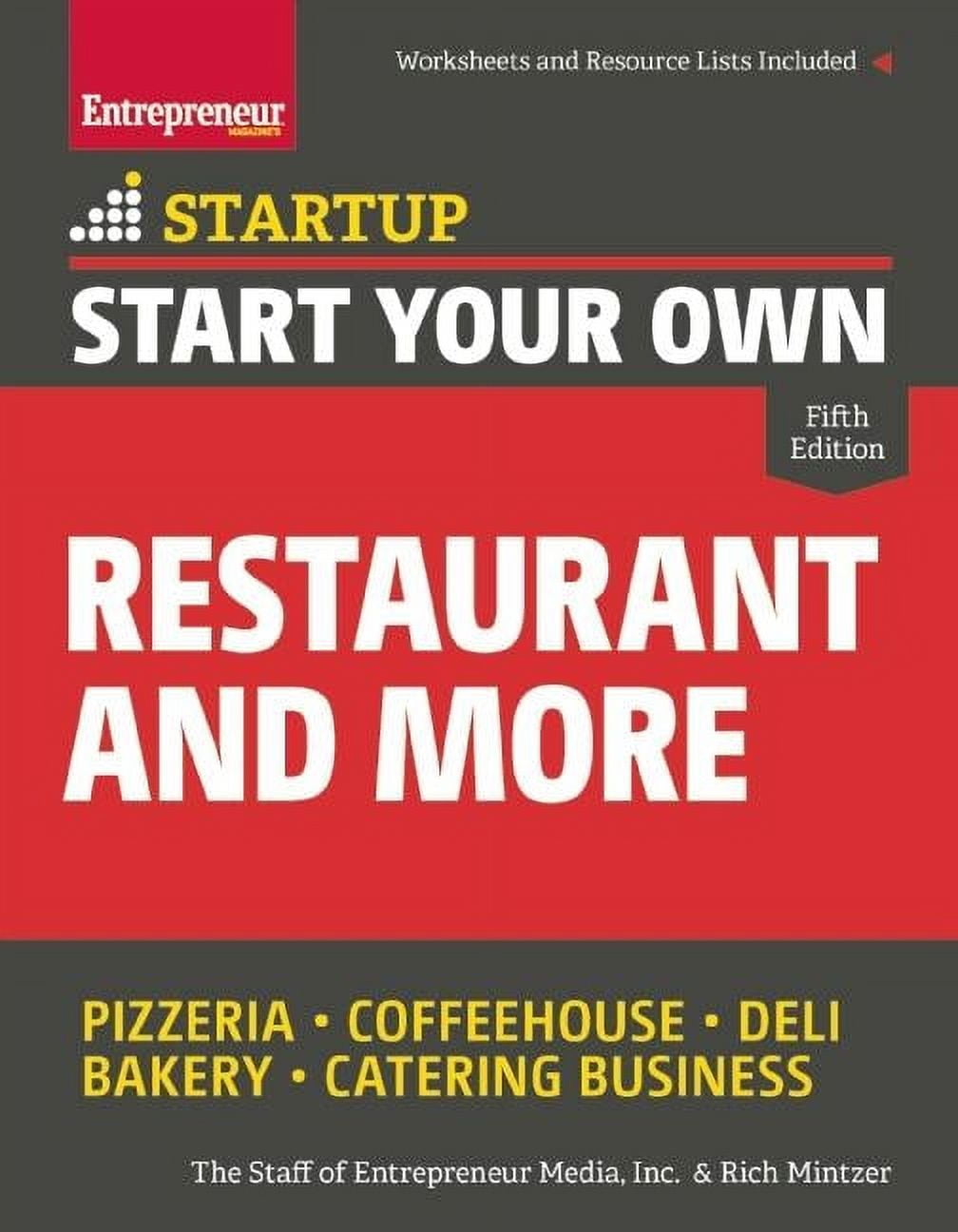 Startup Start Your Own Restaurant and More Pizzeria, Coffeehouse