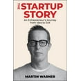 thumbnail image 1 of Pre-Owned Startup Story : An Entrepreneur's Journey from Idea to Exit (Hardcover) 9781510778788, 1 of 1