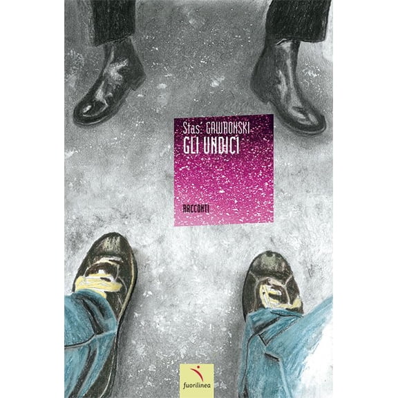 Stas' Gawronski Gli undici (Hardcover)