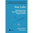 thumbnail image 1 of Pre-Owned Stat Labs: Mathematical Statistics Through Applications (Springer Texts in Statistics), 9780387989747, 0387989749, Paperback, 2000. Corr. 2nd edition, 1 of 1