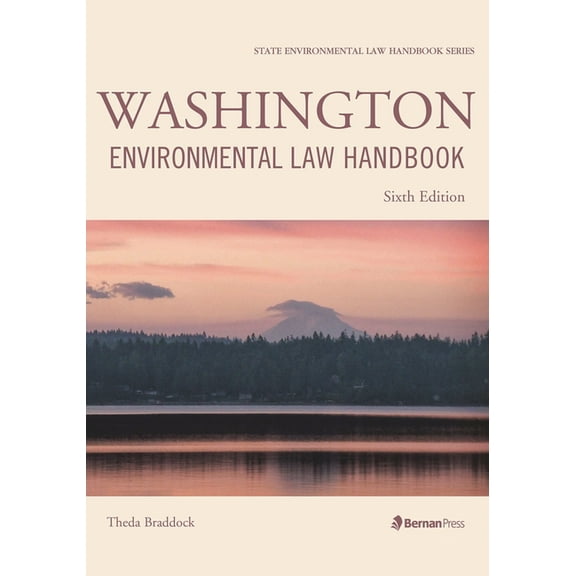 State Environmental Law Handbooks Washington Environmental Law Handbook, (Paperback)