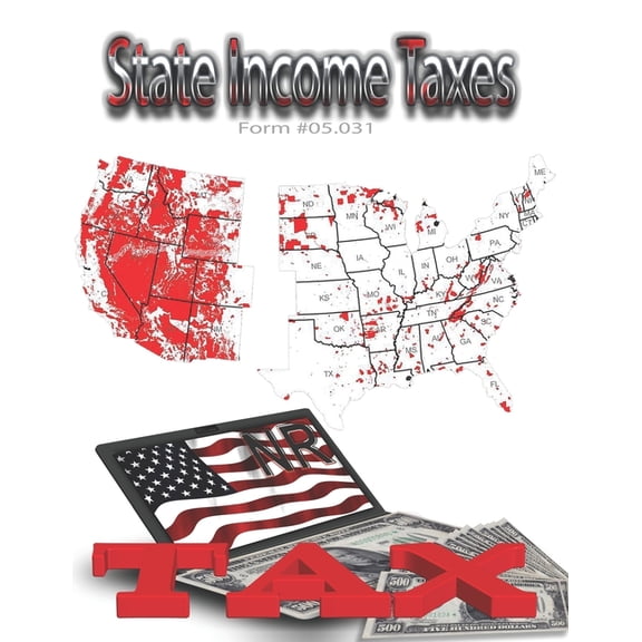 State Income Taxes: Form #05.031, (Paperback)