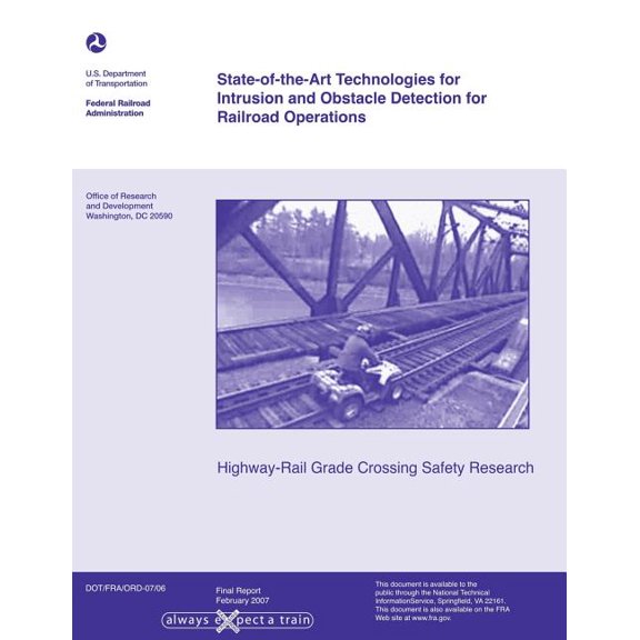 State-Of-The-Art Technologies for Intrusion and Obstacle Detection for Railroad Operations