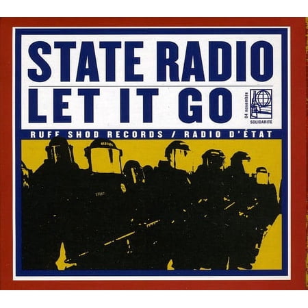 State Radio - Let It Go - Music & Performance - CD