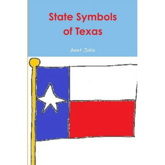 State Symbols of Texas - Paddleduck #8, (Paperback)