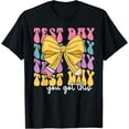 thumbnail image 1 of State Testing Day Staar Test Day Motivational Tees, 1 of 5