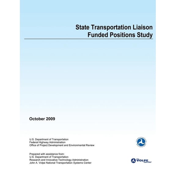State Transportation Liaison Funded Positions Study