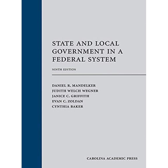 Pre-Owned State and Local Government in a Federal System, 9781531014872, 1531014879, Hardcover, Ninth edition