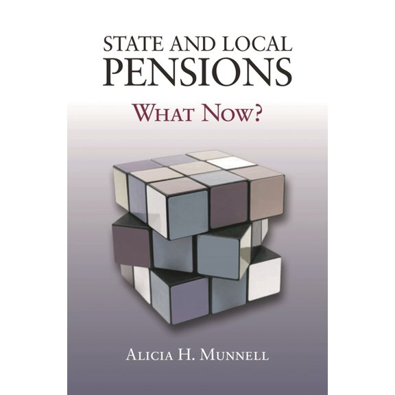 State and Local Pensions: What Now?, (Paperback)