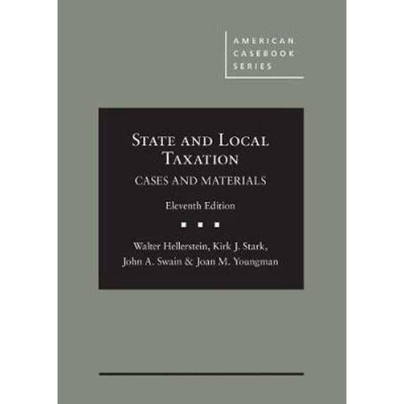 Pre-Owned State and Local Taxation, Cases and Materials (American Casebook Series) (Hardcover) 1642422568 9781642422566