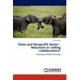 thumbnail image 1 of State and Nonprofit Sector - Reluctant or Willing Collaborators? (Paperback), 1 of 1