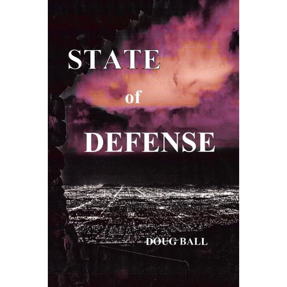 State of Defense (Paperback) by Doug Ball