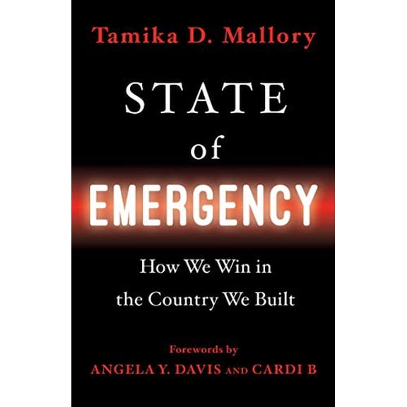 Pre-Owned State of Emergency: How We Win in the Country We Built (Hardcover) 1982173467 9781982173463
