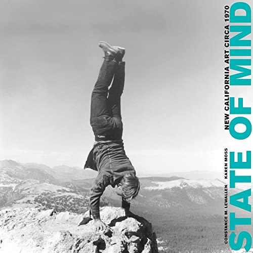 Pre-Owned State of Mind: New California Art Circa 1970 (Hardcover) 0520270614 9780520270619