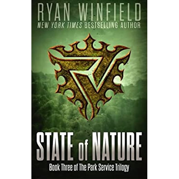 Pre-Owned State of Nature: Book Three of The Park Service Trilogy (Paperback) 098834825X 9780988348257