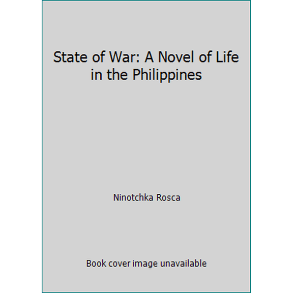 Pre-Owned State of War: A Novel of Life in the Philippines (Paperback) 0671686690 9780671686697
