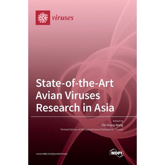 State-of-the-Art Avian Viruses Research in Asia, (Hardcover)
