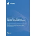 thumbnail image 1 of State-of-the-Art Liquid Crystals Research in Japan, (Hardcover), 1 of 1