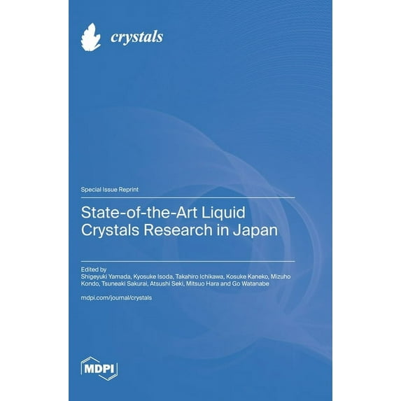 State-of-the-Art Liquid Crystals Research in Japan, (Hardcover)