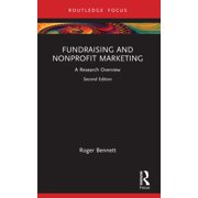 State of the Art in Business Research Fundraising and Nonprofit Marketing A Research Overview, Paperback