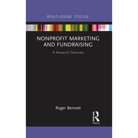 Pre-Owned State of the Art in Business Research: Nonprofit Marketing and Fundraising : A Research Overview (Paperback)