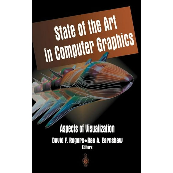 State of the Art in Computer Graphics: Aspects of Visualization, (Hardcover)
