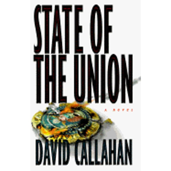 Pre-Owned State of the Union: A Novel (Hardcover) 0316124907 9780316124904